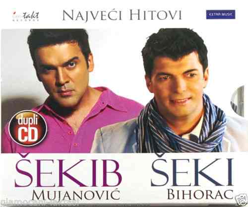 2CD SEKIB MUJANOVIC SEKI BIHORAC NAJVECI HITOVI 2011 narodna balkan music bosna
