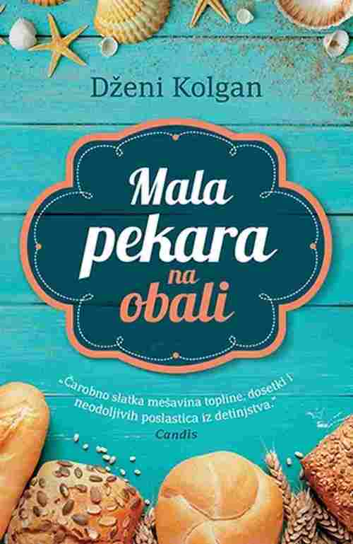 Mala pekara na obali Dzeni Kolgan knjiga 2017 Ljubavni Ciklit laguna novo