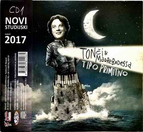 2CD TONCI HULJIC & MADRE BADESSA TIPO PRIMITIVO PIANO PRIMITIVO ALBUM 2017