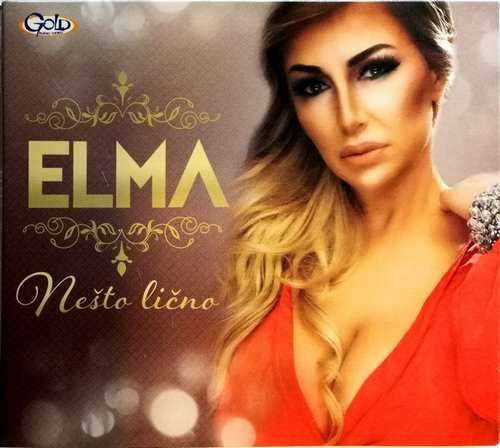 CD ELMA NESTO LICNO ALBUM 2018 GOLD AUDIO VIDEO SRBIJA NARODNA