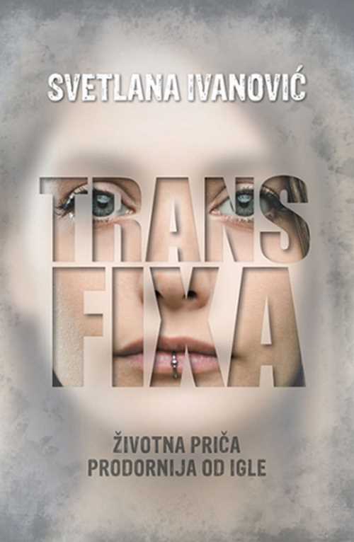 Transfixa Svetlana Ivanovic knjiga 2018 drama biografija laguna zivotna prica