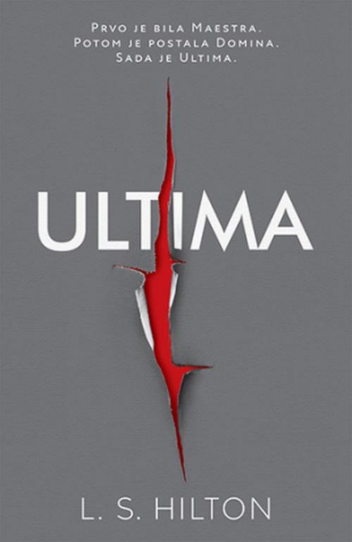 Ultima LS Hilton knjiga 2018 prvo je bila Maestra Sada je Ultima erotski triler