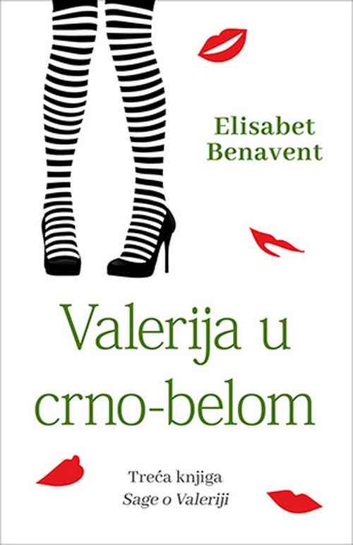 Valerija u crno-belom Elisabet Benavent ljubavni III knjiga sage o Valeriji