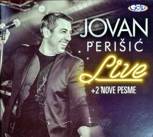 CD JOVAN PERISIC LIVE + 2 NOVE PESME ALBUM 2018 GRAND PRODUCTION
