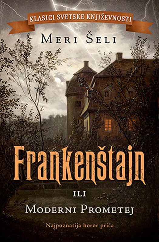 Frankenstajn ili Moderni Prometej  Meri Seli  knjiga 2020 Filmovane knjige