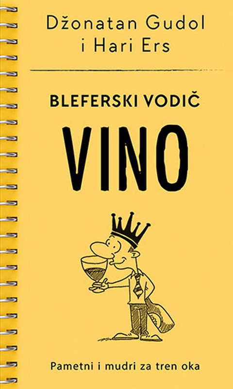 Bleferski Vodic - Vino  Dzonatan Gudol  knjiga 2020 Edukativni