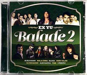 CD EX YU BALADE 2 2011 parni valjak bijelo dugme oliver mandic u skripcu time