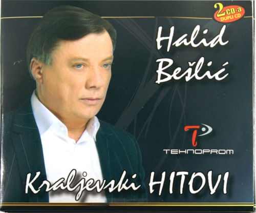 2CD HALID BESLIC KRALJEVSKI HITOVI kompilacijaTEHNOPROM folk srbija bosna beslic
