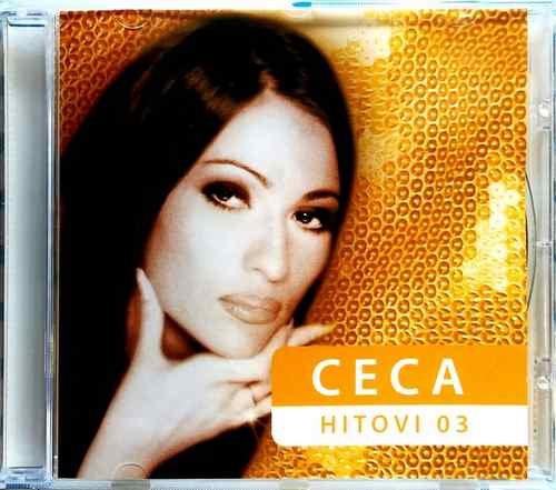 CECA RAZNJATOVIC HITOVI 3 KOMPILACIJA 2007 PGP RTS (CD)