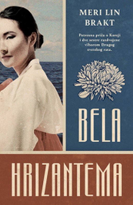Bela hrizantema Meri Lin Brakt knjiga 2019 istorijska drama