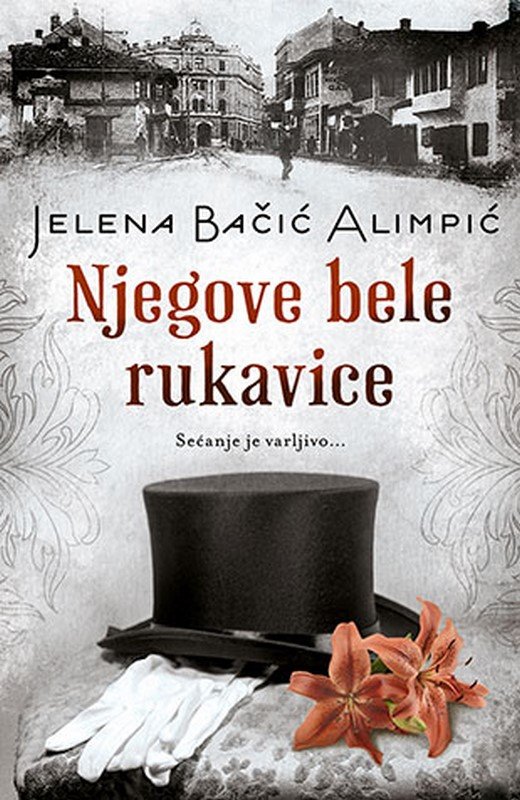 Njegove bele rukavice Jelena Bacic Alimpic knjiga 2019 Ljubavni