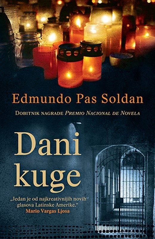 Dani kuge Edmundo Pas Soldan knjiga 2019 Drama