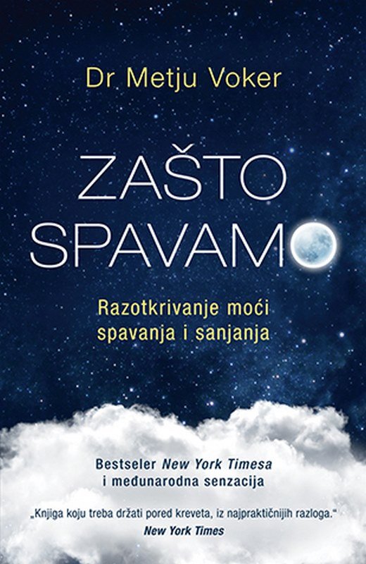 Zasto spavamo Metju Voker knjiga 2019 Edukativni