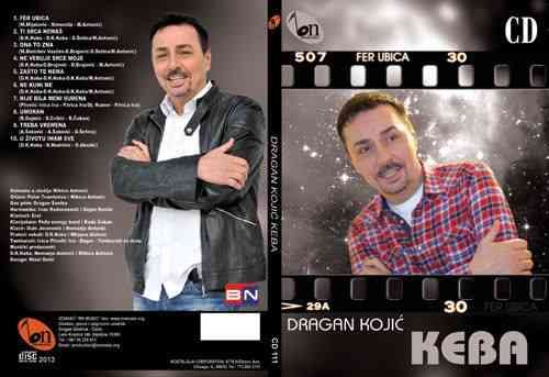 DRAGAN KOJIC KEBA FER UBICA ALBUM 2013 BN(CD)
