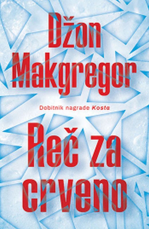 Rec za crveno Dzon Makgregor knjiga 2021 Drama