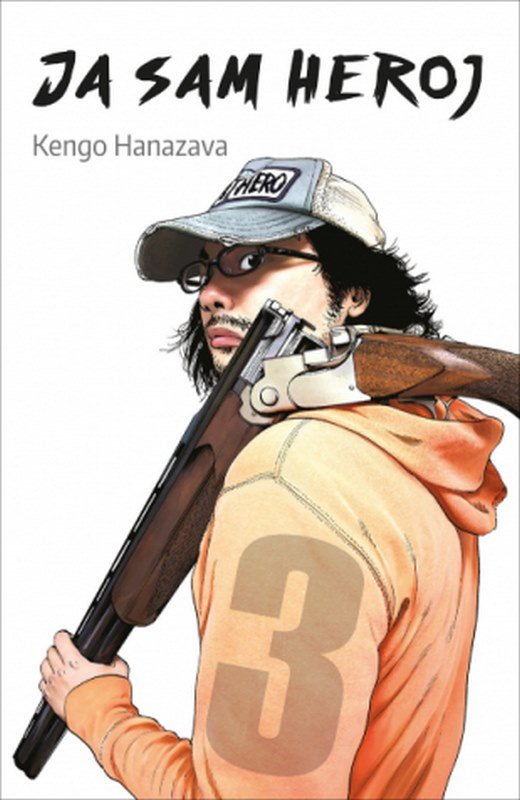 Ja sam heroj 3 Kengo Hanazava knjiga 2024 Manga i strip