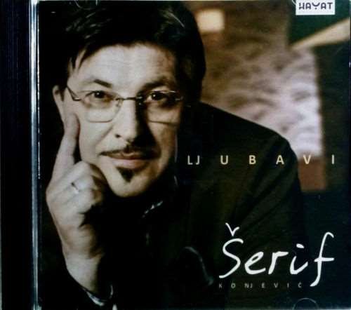 SERIF KONJEVIC LJUBAVI album 2011 glazba konjevic (CD)