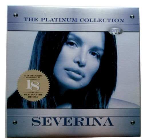 SEVERINA THE PLATINUM COLLECTION 2007 Digipak croatia (CD)