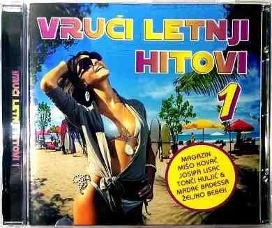 VRUCI LETNJI HITOVI 1 MAGAZIN LISAC HULJIC BEBEK (CD)