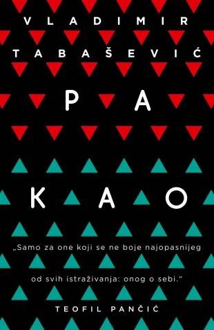 Pa kao Vladimir Tabasevic knjiga 2016 drama teofin pancic laguna