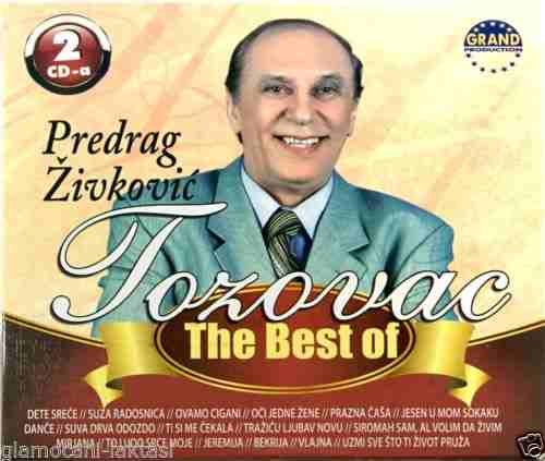 PREDRAG ZIVKOVIC TOZOVAC THE BEST OF grand 2013 (2CD)